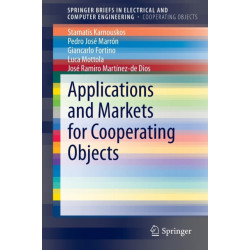 Applications and Markets for Cooperating Objects