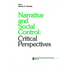 Narrative and Social Control: Critical Perspectives