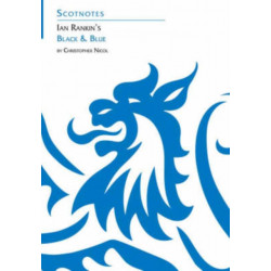 Ian Rankin's Black and Blue: (Scotnotes Study Guides)