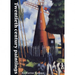 Twentieth Century Paintings: in the Ashmolean Museum