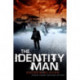 The Identity Man