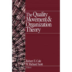 The Quality Movement and Organization Theory