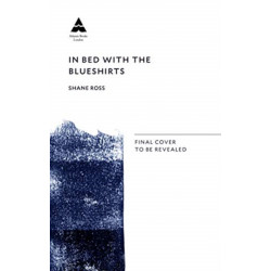 In Bed with the Blueshirts