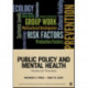 Public Policy and Mental Health: Avenues for Prevention