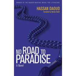 No Road to Paradise: A Novel