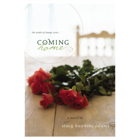 Coming Home: A Novel