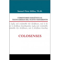Comentario exegetico al texto griego del Nuevo Testamento: Colosenses