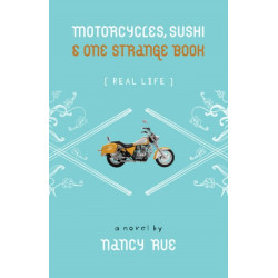 Motorcycles, Sushi and One Strange Book