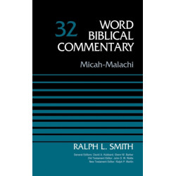 Micah-Malachi, Volume 32