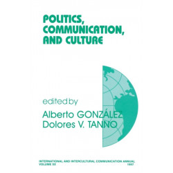 Politics, Communication, and Culture