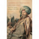 American Travelers on the Nile: Early US Visitors to Egypt, 1774-1839