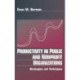 Productivity in Public and Non Profit Organizations: Strategies and Techniques