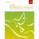 The ABRSM Songbook Plus, Grade 1: More classic and contemporary songs from the ABRSM syllabus