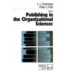 Publishing in the Organizational Sciences