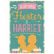 Hester and Harriet