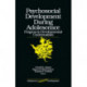Psychosocial Development during Adolescence: Progress in Developmental Contexualism