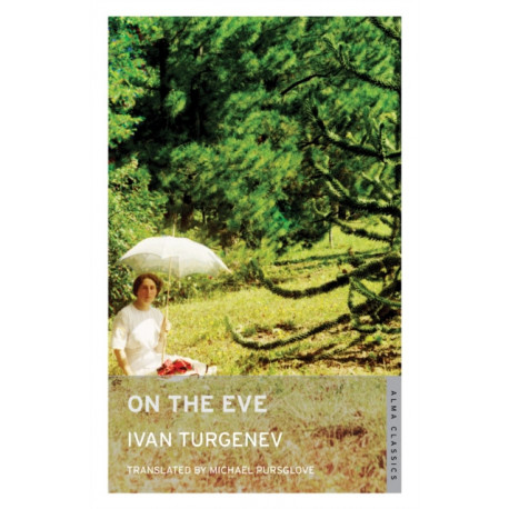 On the Eve: New Translation