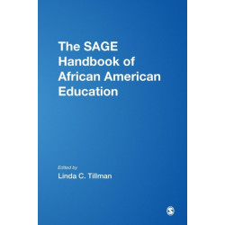 The SAGE Handbook of African American Education