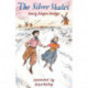 The Silver Skates: Illustrated by Peter Bailey