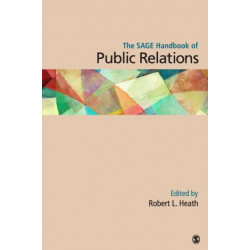 The SAGE Handbook of Public Relations