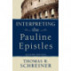 Interpreting the Pauline Epistles