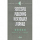 Successful Publishing in Scholarly Journals
