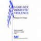 Same-Sex Domestic Violence: Strategies for Change