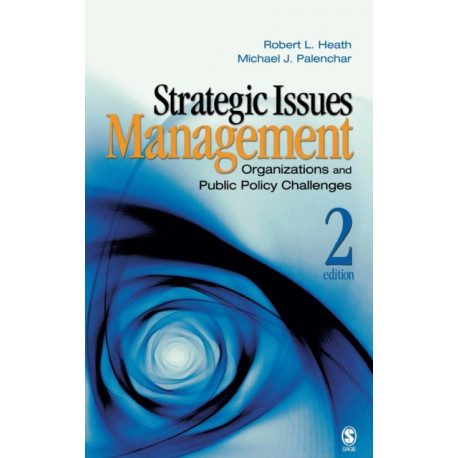 Strategic Issues Management: Organizations and Public Policy Challenges
