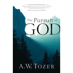 The Pursuit of God