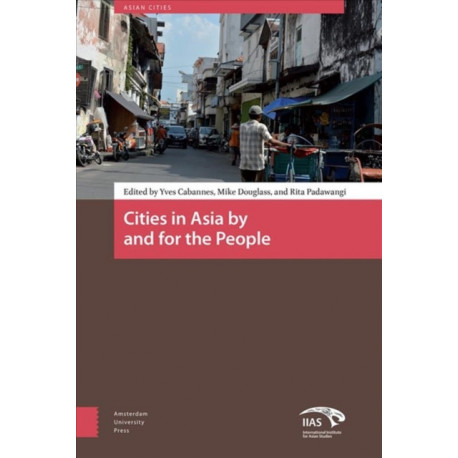 Cities in Asia by and for the People