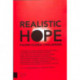 Realistic Hope: Facing Global Challenges