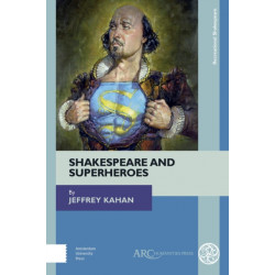 Shakespeare and Superheroes
