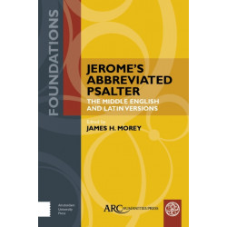 Jerome’s Abbreviated Psalter: The Middle English and Latin Versions