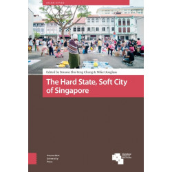 The Hard State, Soft City of Singapore