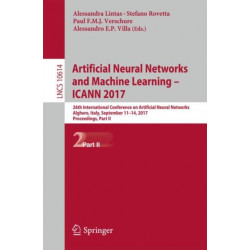 Artificial Neural Networks and Machine Learning – ICANN 2017: 26th International Conference on Artificial Neural Networks, Alghero, Italy, September 11-14, 2017, Proceedings, Part II
