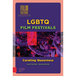 LGBTQ Film Festivals: Curating Queerness