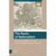 The Roots of Nationalism: National Identity Formation in Early Modern Europe, 1600-1815