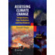 Assessing Climate Change: Temperatures, Solar Radiation and Heat Balance