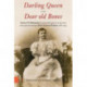 Darling Queen - Dear old Bones: Queen Wilhelmina's correspondence with her English governess Miss Saxton Winter, 1886-1935