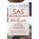 SAS Programming for Researchers and Social Scientists
