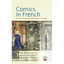 Comics in French: The European Bande Dessinee in Context