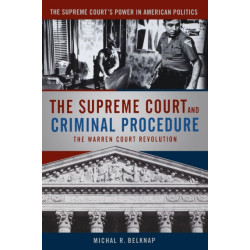 The Supreme Court and Criminal Procedure