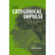 The Categorical Impulse: Essays on the Anthropology of Classifying Behavior