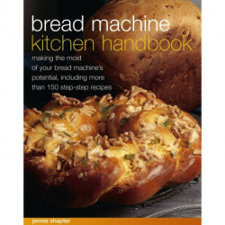 Bread Machine Kitchen Handbook
