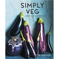 Simply Veg: A modern guide to everyday eating