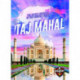The Taj Mahal, the