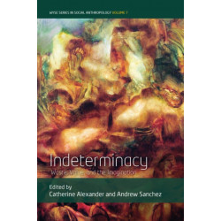 Indeterminacy: Waste, Value, and the Imagination