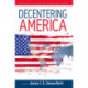 Decentering America