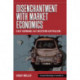 Disenchantment with Market Economics: East Germans and Western Capitalism