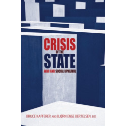 Crisis of the State: War and Social Upheaval